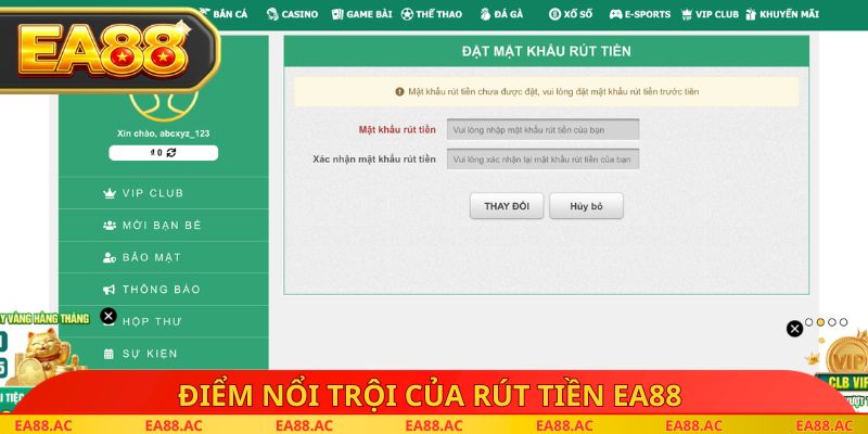 Điểm nổi trội của rút tiền EA88