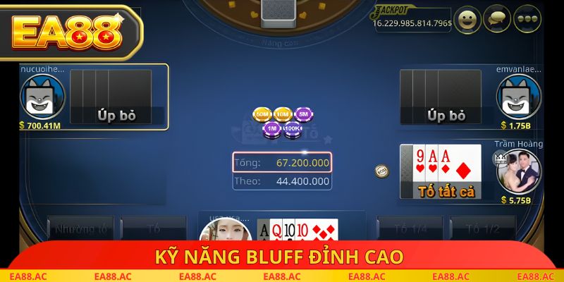 Kỹ năng Bluff đỉnh cao