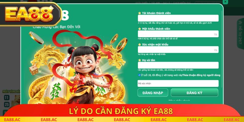 Lý do cần đăng ký EA88