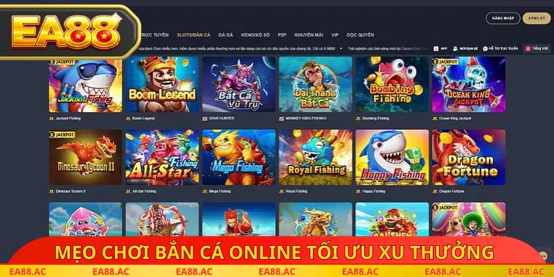Mẹo chơi bắn cá online tối ưu xu thưởng