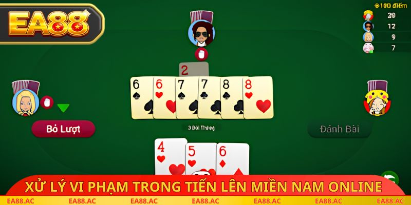 Xử lý vi phạm trong tiến lên miền nam online